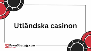 Bästa Utländska Casino En Guide till Spännande Spelupplevelser 648011127