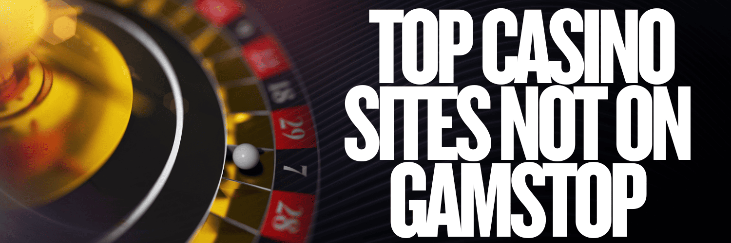 Best Non GamStop Casinos Discover Top Alternatives Best Non GamStop Casinos Discover Top Alternatives