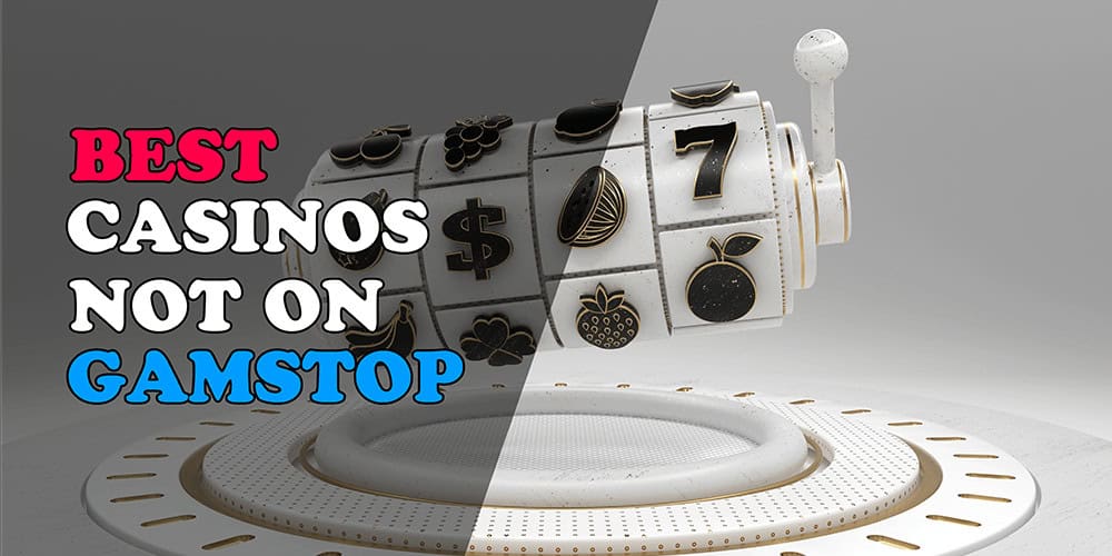 Discovering Casinos Not on GamStop A Guide for Players